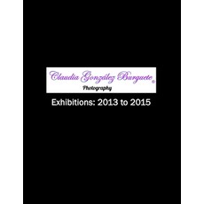 (英文圖書) CGB Photography Exhibitions: 2013 to 2015 平裝版, Independently Published, 英文
