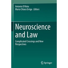 (英文圖書) Neuroscience and Law: Complicated Crossings and New Perspectives 平裝版, Springer, 英文