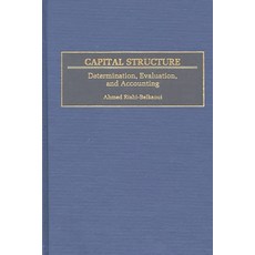 (英文圖書) Capital Structure: Determination Evaluation and Accounting 精裝版, Bloomsbury Publishing PLC, 英文