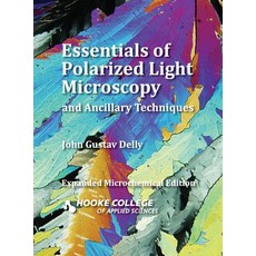 Essentials of Polarized Light Microscopy and Ancillary Techniques 精裝版, McCrone Group, Inc., 英文