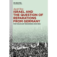 (英文圖書) Israel and the Question of Reparations from Germany 精裝版, Walter de Gruyter, 英文