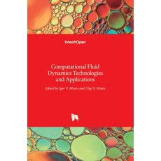 (英文圖書) Computational Fluid Dynamics: Technologies and Applications 精裝版, Intechopen, 英文