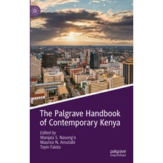 (英文圖書) The Palgrave Handbook of Contemporary Kenya 精裝版, Palgrave MacMillan, 英文