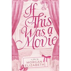 (英文圖書) If This Was a Movie: A Single Dad Nanny Christmas Romantic Comedy 平裝版, Independently Published, 英文