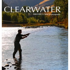 (英文圖書) Clearwater: Photography by Gregory S. Walsh 精裝版, Lulu.com, 英文