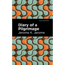 Diary of a Pilgrimage 平裝版, Mint Editions, 英文