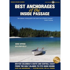 (英文圖書) Best Anchorages of the Inside Passage 平裝版, Ocean Cruise Guides, 英文