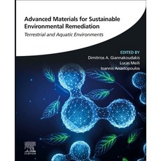 (英文圖書) Advanced Materials for Sustainable Environmental Remediation: Terrestrial and Aquatic Environ... 平裝版, Elsevier, 英文