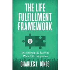 (英文圖書) The Life Fulfillment Framework 平裝版, Storybuilders Press, 英文