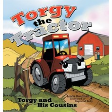 (英文圖書)Torgy the Tractor: Torgy and His Cousins 精裝版, Archway Publishing, 英文