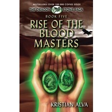 (英文圖書)Rise of the Blood Masters: Book Five of the Dragon Stone Saga 平裝版, Independently Published, 英文