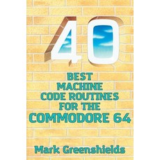 (英文圖書) 40 Best Machine Code Routines for the Commodore 64 平裝版, Acorn Books, 英文