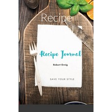 Recipe Journal 平裝版, Lulu.com, 英文