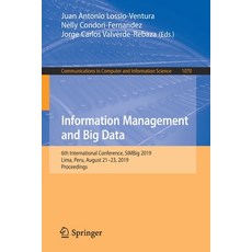 Information Management and Big Data: 6th International Conference Simbig 2019 Lima Peru August 2... 平裝版, Springer, 英文