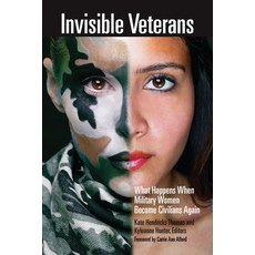 (英文圖書) Invisible Veterans: What Happens When Military Women Become Civilians Again 精裝版, Praeger, 英文