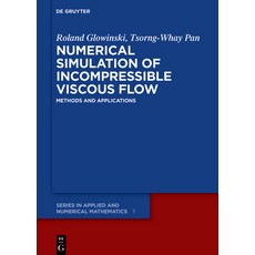 (英文圖書) Numerical Simulation of Incompressible Viscous Flow 精裝版, de Gruyter, 英文