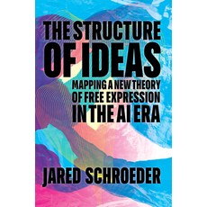 (英文圖書) The Structure of Ideas: Mapping a New Theory of Free Expression in the AI Era 精裝版, Stanford University Press, 英文