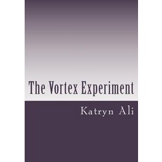 (英文圖書)The Vortex Experiment 平裝版, Createspace Independent Pub..., 英文