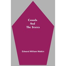 (英文圖書) Canada And The States 平裝版, Alpha Edition, 英文