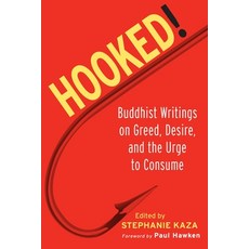 (英文圖書) Hooked!: Buddhist Writings on Greed Desire and the Urge to Consume 平裝版, Shambhala, 英文