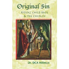 (英文圖書) Original Sin: Ritual Child Rape & the Church 平裝版, Ronin Publishing (CA), 英文