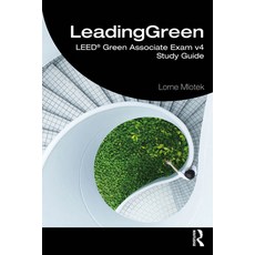 (英文圖書) LeadingGreen: LEED(R) Green Associate Exam v4 Study Guide 平裝版, Routledge, 英文