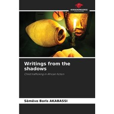 (英文圖書) Writings from the shadows 平裝版, Our Knowledge Publishing, 英文