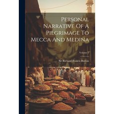 (英文圖書) Personal Narrative Of A Pilgrimage To Mecca And Medina; Volume 2 平裝版, Legare Street Press, 英文