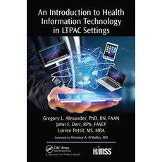 An Introduction to Health Information Technology in LTPAC Settings 平裝版, Productivity Press, 英文