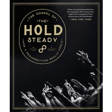 (英文圖書) The Gospel of the Hold Steady: How a Resurrection Really Feels 精裝版, Akashic Books, 英文