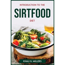 (英文圖書) Introduction to the Sirtfood Diet 平裝版, Khali G. Millers, 英文