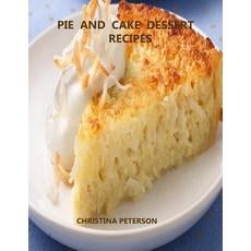 (英文圖書) Pie and Cake Dessert Recipes: Every title has space for notes Includes variations of coconut... 平裝版, Independently Published, 英文