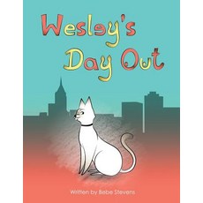 (英文圖書)Wesley's Day Out 平裝版, Createspace Independent Pub..., 英文