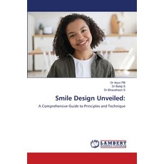 (英文圖書) Smile Design Unveiled 平裝版, LAP Lambert Academic Publis..., 英文