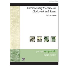 (英文圖書) Extraordinary Machines of Clockwork and Steam: Conductor Score & Parts 平裝版, Alfred Music, 英文