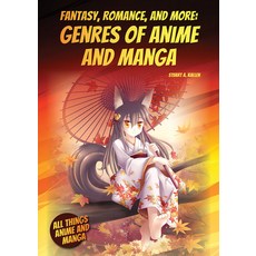 (英文圖書) Fantasy Romance and More: Genres of Anime and Manga 精裝版, Referencepoint Press, 英文