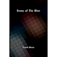 (英文圖書) Story of the Riot 平裝版, Alpha Edition, 英文