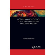 (英文圖書) Modeling and Control of AC Machine using MATLAB(R)/SIMULINK 平裝版, CRC Press, 英文