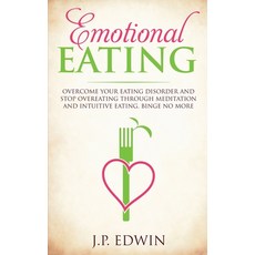 (英文圖書) Emotional Eating: Overcome Your Eating Disorder and Stop Overeating Through Med... 平裝版, High Frequency LLC, 英文