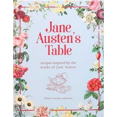 (英文圖書) Jane Austen's Table: Recipes Inspired by the Works of Jane Austen 精裝版, Thunder Bay Press, 英文