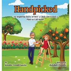 (英文圖書)Handpicked: An Inspiring Story of How a Little Girl Found a Place to Call Home 精裝版, Authorhouse, 英文