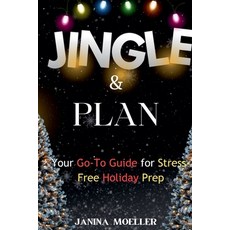 (英文圖書) Jingle & Plan: Your Go-To Guide for Stress-Free Holiday Prep 平裝版, Pedigree, 英文