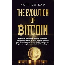 (英文圖書) The Evolution of Bitcoin: A Beginner's Absolute Guide to Bitcoin and Blockchains A Step-by-St... 平裝版, Vincent Yip, 英文