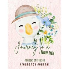 (英文圖書) Journey to a New Life - 40 Weeks of Creation - Pregnancy Journal 平裝版, Amber Presley, 英文