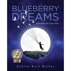 (英文圖書) Blueberry Dreams: Stimulate the Inner You 平裝版, Urlink Print & Media, LLC, 英文