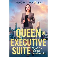 (英文圖書) Queen of Executive Suite: Fight for Female Leadership 平裝版, Ebookit.com, 英文