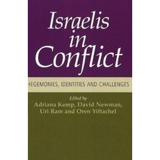 (英文圖書) Israelis in Conflict: Hegemonies Identities & Challenges 平裝版, Sussex Academic Press, 英文