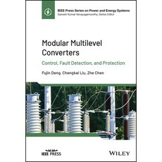 (英文圖書) Modular Multilevel Converters: Control Fault Detection and Protection 精裝版, Wiley-IEEE Press, 英文