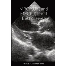 (英文圖書) MRCP(UK) and MRCP(I) Part I Best of Fives: Volume I 平裝版, Lulu.com, 英文