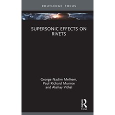 (英文圖書) Supersonic Effects on Rivets 精裝版, CRC Press, 英文